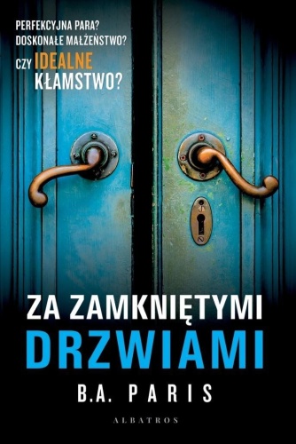 Za zamkniętymi drzwiami, B.A. Paris