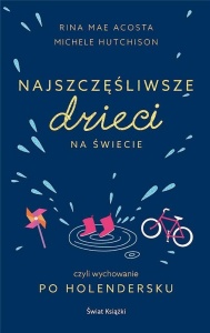 NAJSZCZĘŚLIWSZE DZIECI NA ŚWIECIE