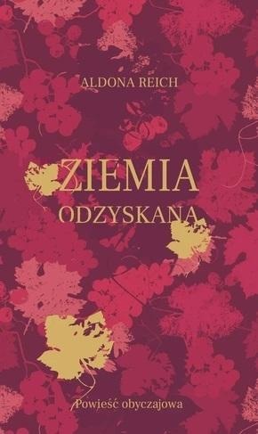 Ziemia odzyskana, Aldona Reich