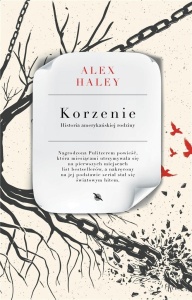 KORZENIE, ALEX HALEY