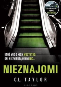 NIEZNAJOMI, C.L. TAYLOR
