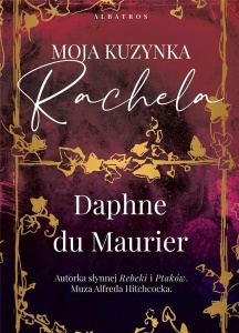 MOJA KUZYNKA RACHELA, DAPHNE DU MAURIER