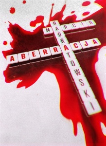 ABERRACJA, MARCIN NADRATOWSKI