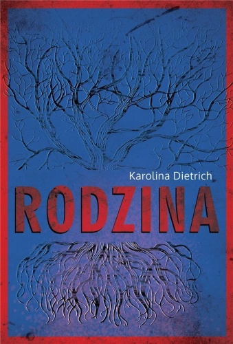 Rodzina, Karolina Dietrich