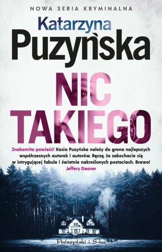 Nic takiego, Katarzyna Puzyńska