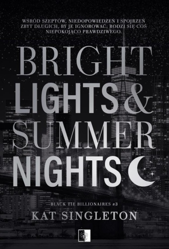 Black Tie Billionaires T.3 Bright Lights...