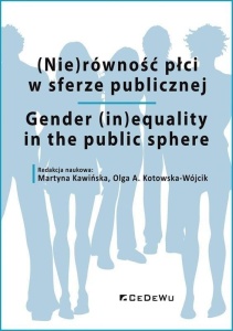 (NIE)RÓWNOŚĆ PŁCI W SFERZE PUBLICZNEJ