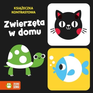 KSIĄŻECZKA KONTRASTOWA. ZWIERZĘTA W DOMU