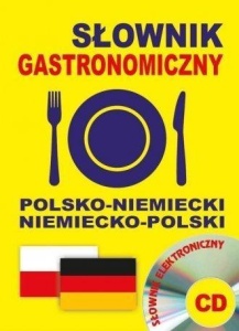 SŁOWNIK GASTRONOMICZNY POL-NIEMIECKI NIEM-POL + CD