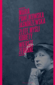 ZŁOTE MYŚLI KOBIETY. WIERSZE ZEBRANE