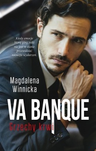 VA BANQUE. GRZECHY KRWI, MAGDALENA WINNICKA