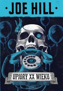 UPIORY XX WIEKU, JOE HILL