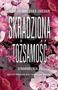 SKRADZIONA TOŻSAMOŚĆ. SPADKOBIERCA
