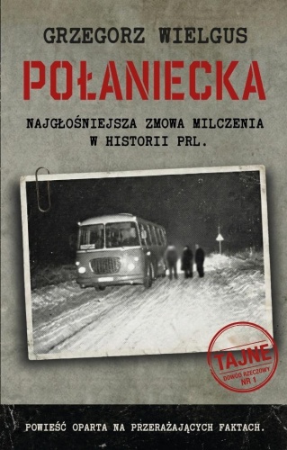 Połaniecka Największa zmowa milczenia w historii..