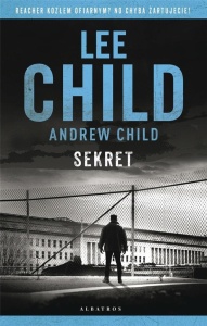 JACK REACHER: SEKRET, LEE CHILD, ANDREW CHILD
