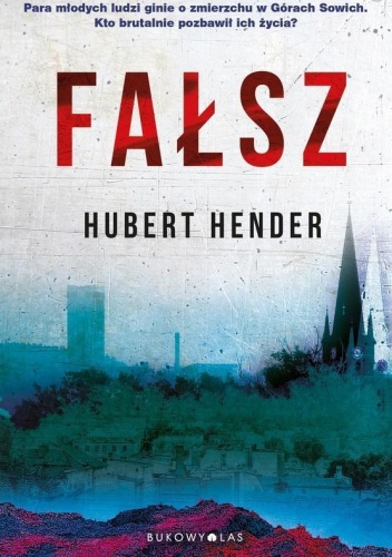 Fałsz, Hubert Hender