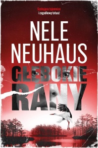 GŁĘBOKIE RANY, NELE NEUHAUS