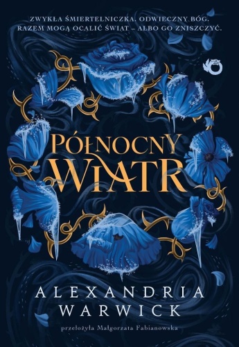 Północny Wiatr, Alexandria Warwick