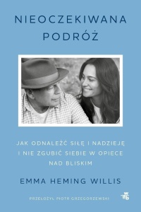 NIEOCZEKIWANA PODRÓŻ. JAK ODNALEŹĆ SIŁĘ...