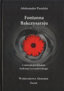 FONTANNA BAKCZYSARAJU, ALEKSANDER PUSZKIN