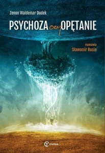 PSYCHOZA CZY OPĘTANIE