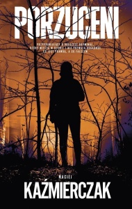 PORZUCENI, MACIEJ KAŹMIERCZAK