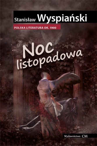 Noc listopadowa, Stanisław Wyspiański