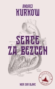 TAJEMNICE KIJOWA T.2 SERCE ZA BEZCEN