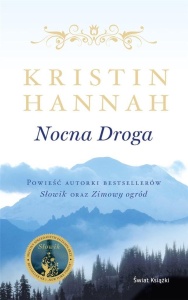 NOCNA DROGA, KRISTIN HANNAH