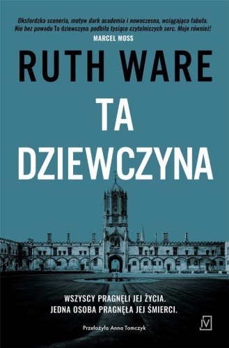 Ta dziewczyna, Ruth Ware