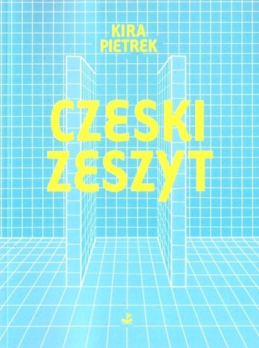 Czeski zeszyt, Kira Pietrek