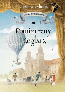 UCZEŃ SZTUKMISTRZA. T.2 POWIETRZNY ŻEGLARZ