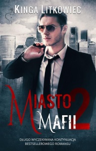 MIASTO MAFII 2, KINGA LITKOWIEC