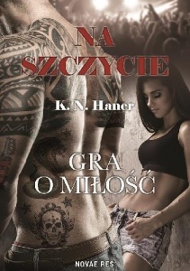 NA SZCZYCIE. GRA O MIŁOŚĆ, K.N. HANER