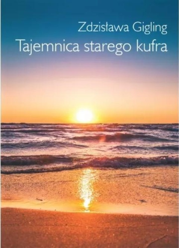 Tajemnica starego kufra, Zdzisława Gigling