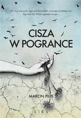 Cisza w Pogrance, Marcin Pilis