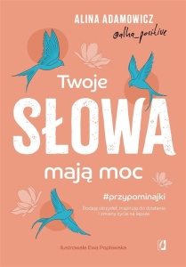 TWOJE SŁOWA MAJĄ MOC