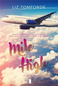 MILE HIGH, LIZ TOMFORDE