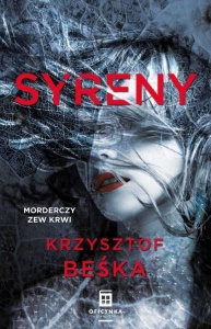 SYRENY, BEŚKA KRZYSZTOF