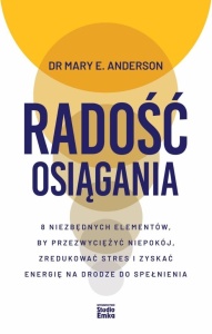 RADOŚĆ OSIĄGANIA, ANDERSON E MARY