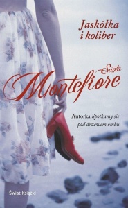 JASKÓŁKA I KOLIBER, SANTA MONTEFIORE