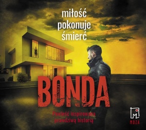 MIŁOŚĆ POKONUJE ŚMIERĆ
