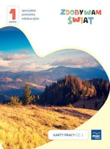 ZDOBYWAM ŚWIAT. KARTY PRACY CZ.1 JESIEŃ POZIOM 1