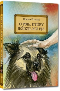 O PSIE, KTÓRY JEŹDZIŁ KOLEJĄ Z OPRAC. OKLEINA