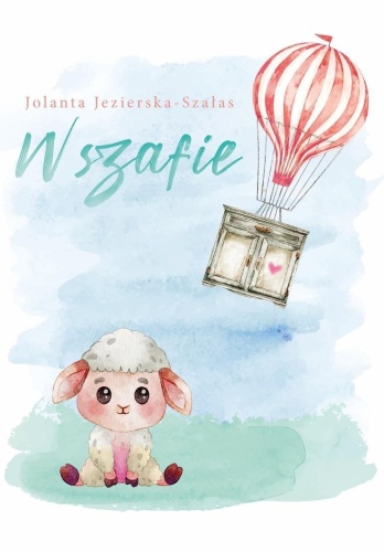 W szafie, Jolanta Jezierska-Szałas