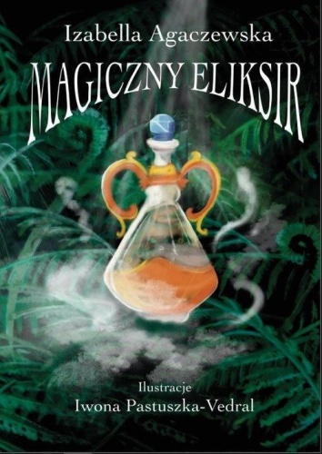 Magiczny Eliksir, Izabella Agaczewska