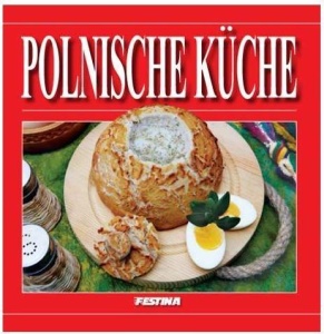 KUCHNIA POLSKA - WERSJA NIEMIECKA, RAFAŁ JABŁOŃSKI