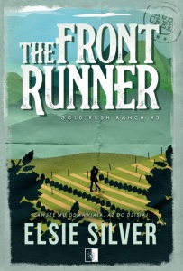GOLD RUSH RANCH T.3 THE FRONT RUNNER, ELSIE SILVER