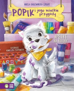 POPIK I JEGO WIELKIE PRZYGODY. APETYT NA KOLORY