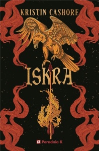 SIEDEM KRÓLESTW T.2 ISKRA, KRISTIN CASHORE